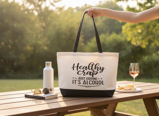 “Healthy Crap…Just Kidding, It’s Alcohol” Tote Bag